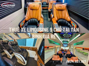 Thuê xe limousine 9 chỗ tại Tân Bình giá rẻ ở đâu?