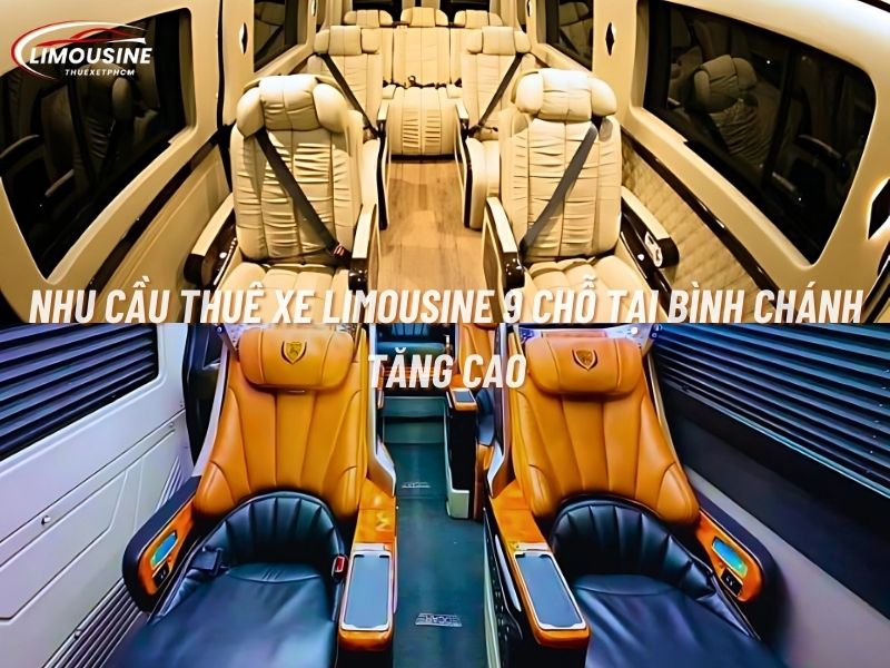 thuê xe limousine 9 chỗ tại bình chánh