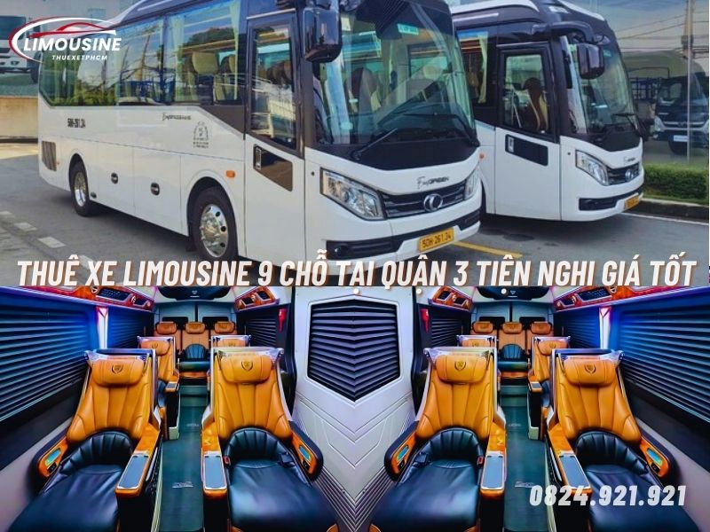 thuê xe limousine 9 chỗ tại quận 3